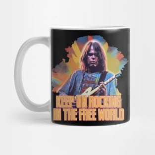 KEEP ON ROCKING IN THE FREE WORLD Mug